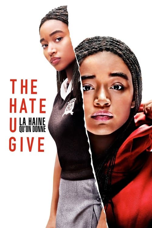 Affiche de The Hate U Give : La Haine qu'on donne