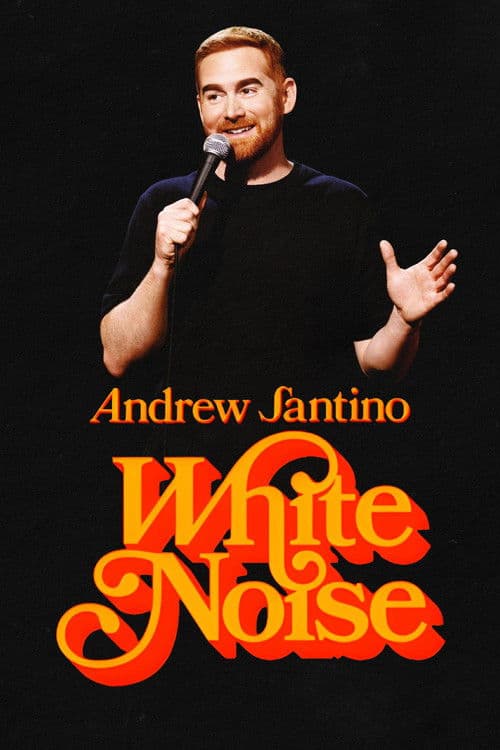 Affiche de Andrew Santino: White Noise
