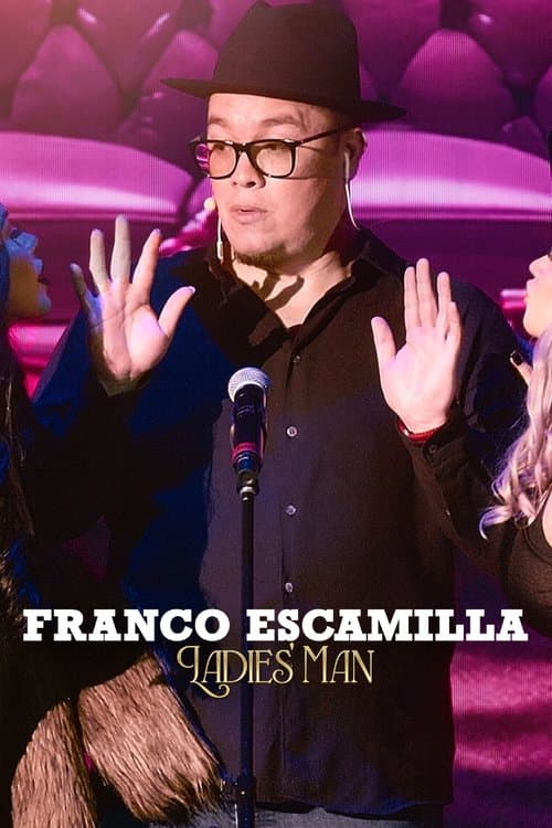 Affiche de Franco Escamilla: Ladies' man