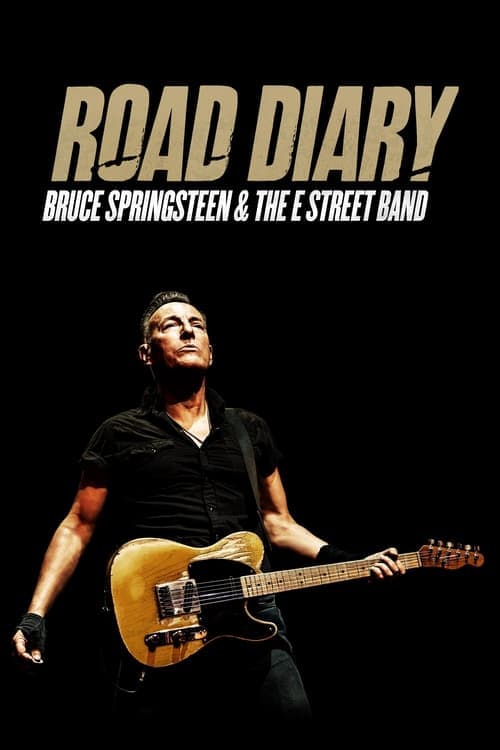 Affiche de Road Diary - Bruce Springsteen and the E Street Band