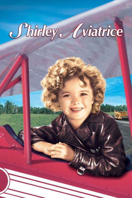 Affiche de Shirley aviatrice