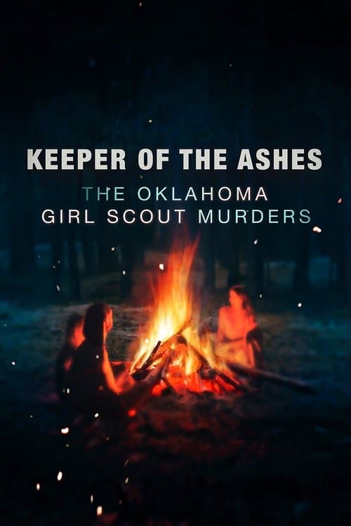 Affiche de Keeper of the Ashes: The Oklahoma Girl Scout Murders
