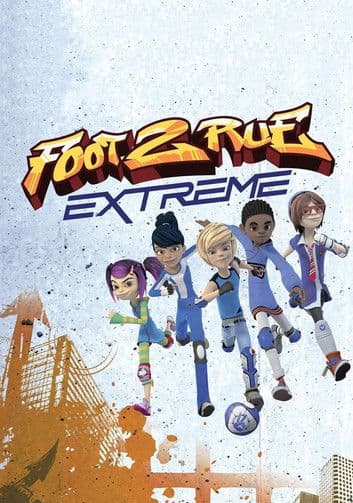 Affiche de Foot 2 rue extrême