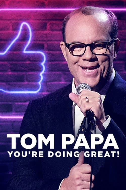 Affiche de Tom Papa: You're Doing Great!
