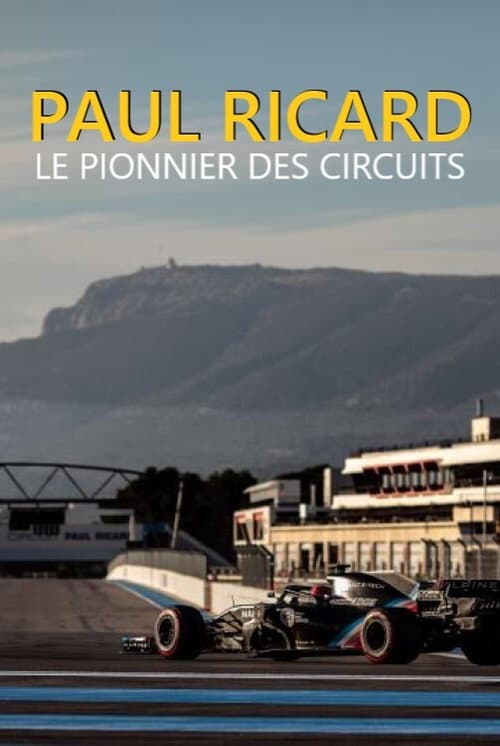 Affiche de Paul Ricard - le pionnier des circuits