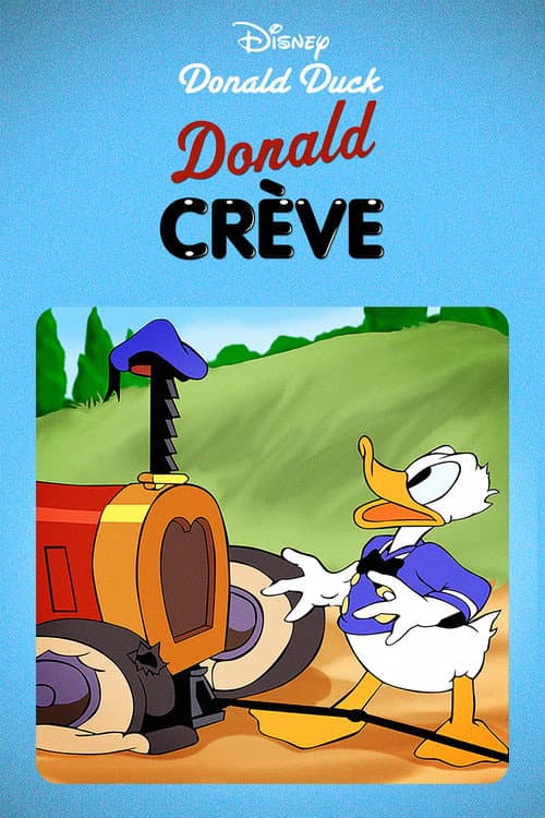 Affiche de Donald Crève