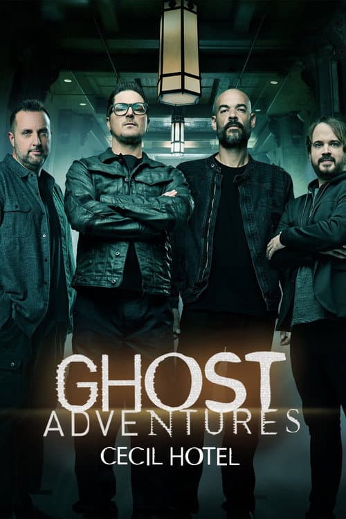 Affiche de Ghost Adventures: Cecil Hotel