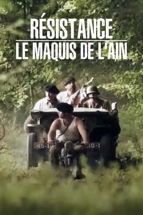 Affiche de Résistance : Le Maquis de l'Ain