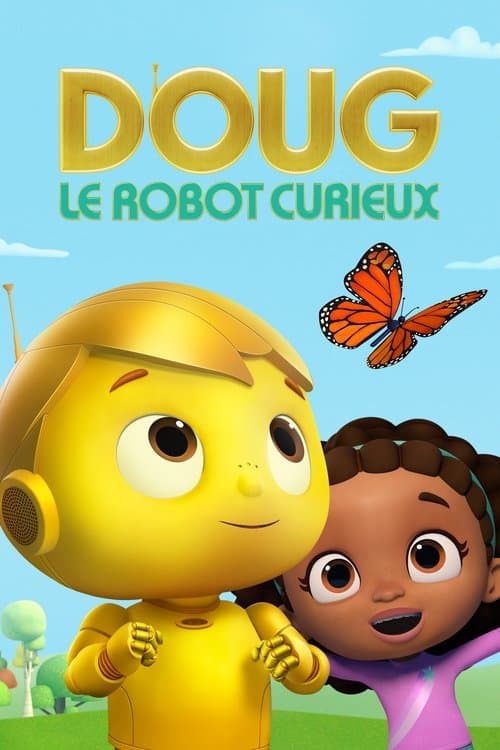 Affiche de Doug, le robot curieux