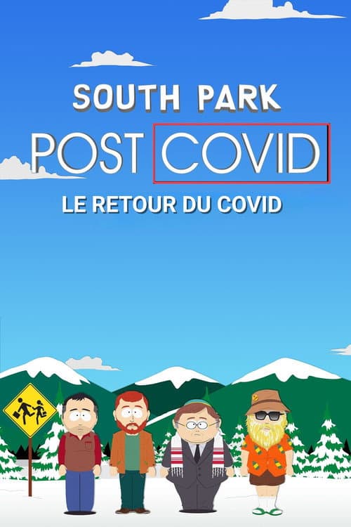 Affiche de South Park : Post COVID : Le Retour du COVID