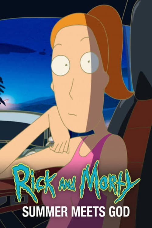 Affiche de Rick and Morty: Summer Meets God