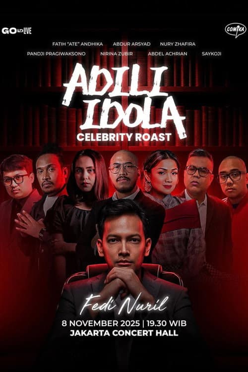 Affiche de Adili Idola Celebrity Roast: Fedi Nuril
