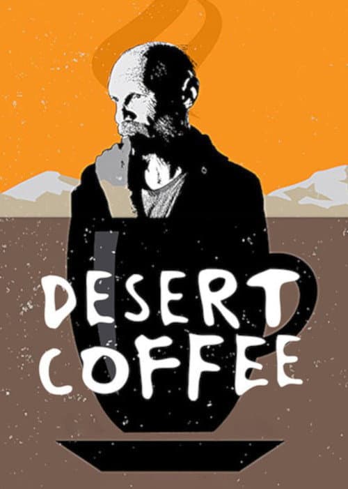 Affiche de Desert Coffee
