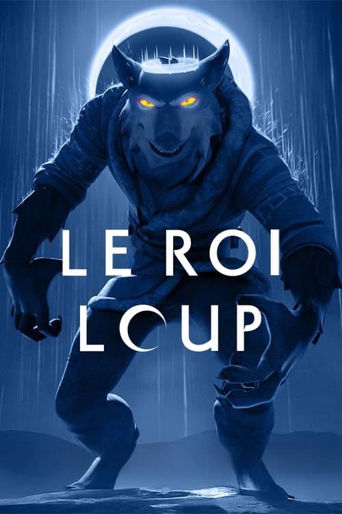 Affiche de Le Roi Loup