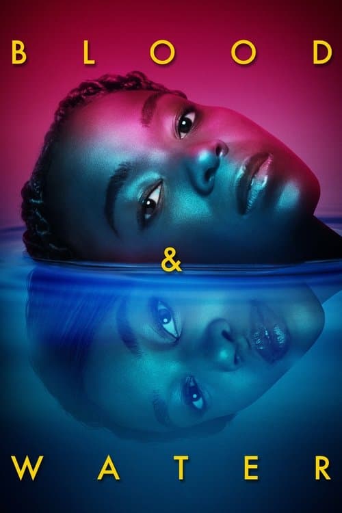 Affiche de Blood & Water
