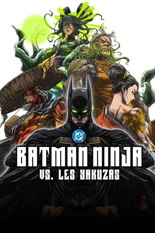 Affiche de Batman Ninja vs. Les Yakuzas