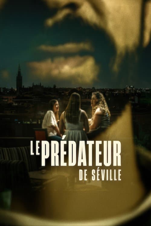 Affiche de Le Prédateur de Séville