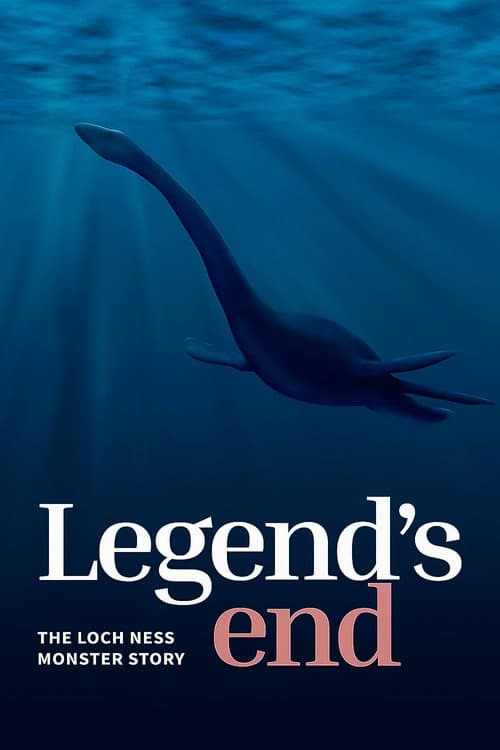 Affiche de Legend's End: The Loch Ness Monster Story