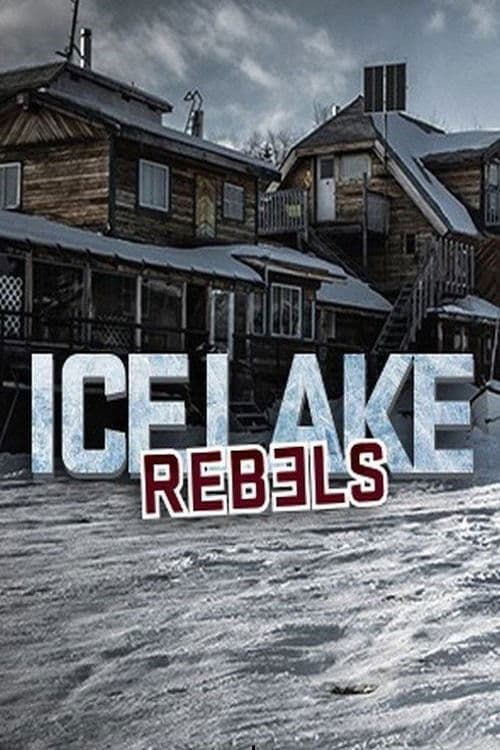 Affiche de Ice Lake Rebels