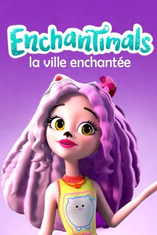 Affiche de Enchantimals City Tails