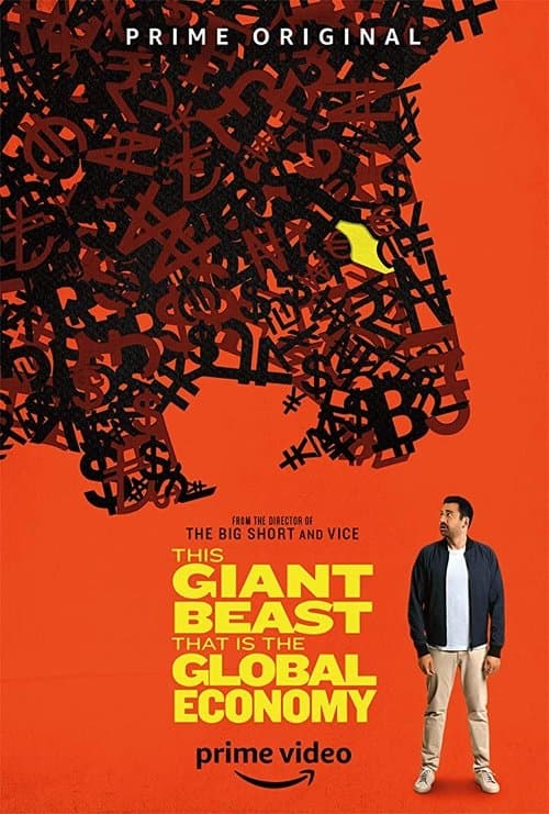 Affiche de This Giant Beast That is the Global Economy