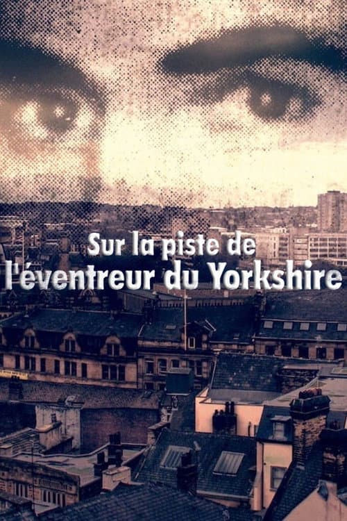 Affiche de Sur la piste de l'éventreur du Yorkshire
