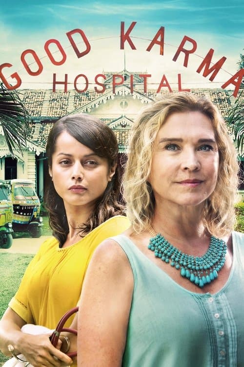 Affiche de The Good Karma Hospital