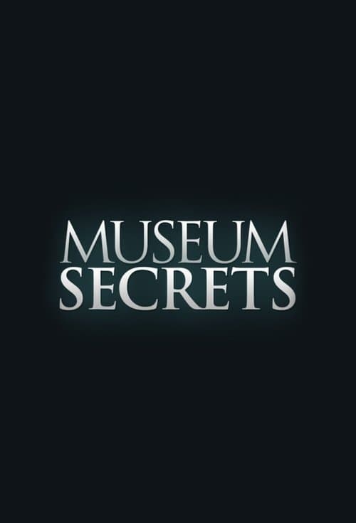 Affiche de Secrets de Musées