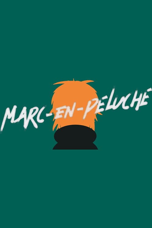 Affiche de Marc-en-peluche