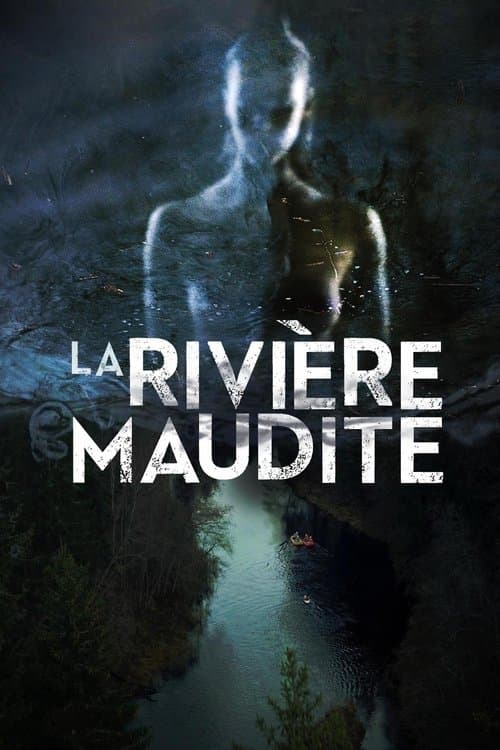 Affiche de La Rivière maudite