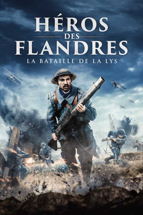 Affiche de Héros des Flandres : La bataille de la Lys