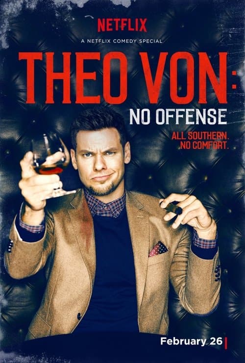 Affiche de Theo Von: No Offense