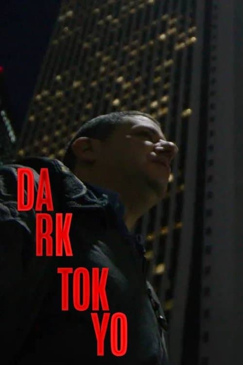 Affiche de Dark Tokyo