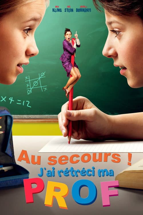 Affiche de Au secours ! J'ai rétréci ma prof