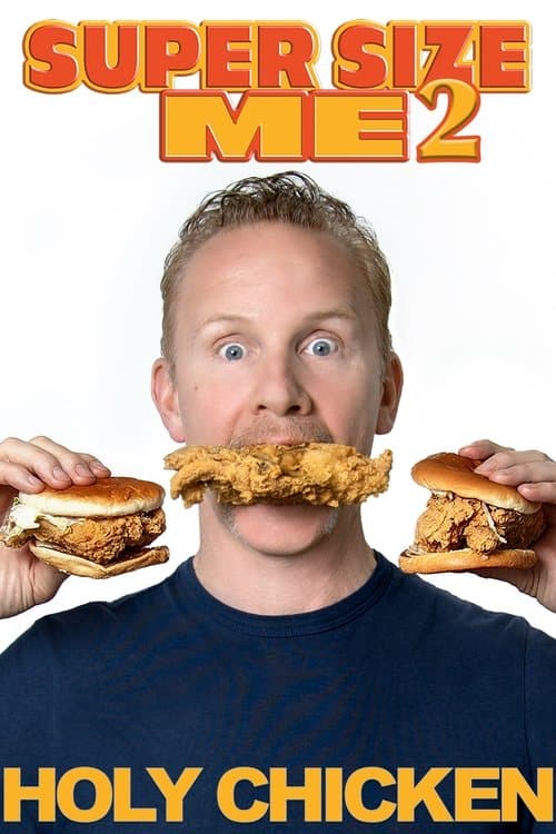 Affiche de Super Size Me 2: Holy Chicken!