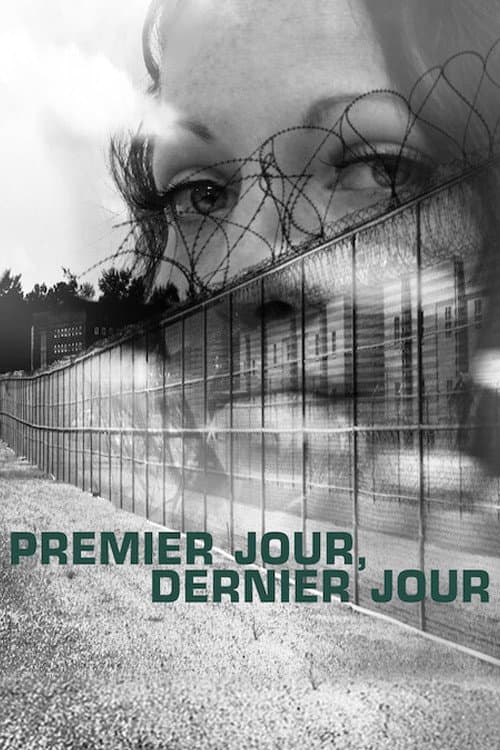 Affiche de Premier jour, dernier jour