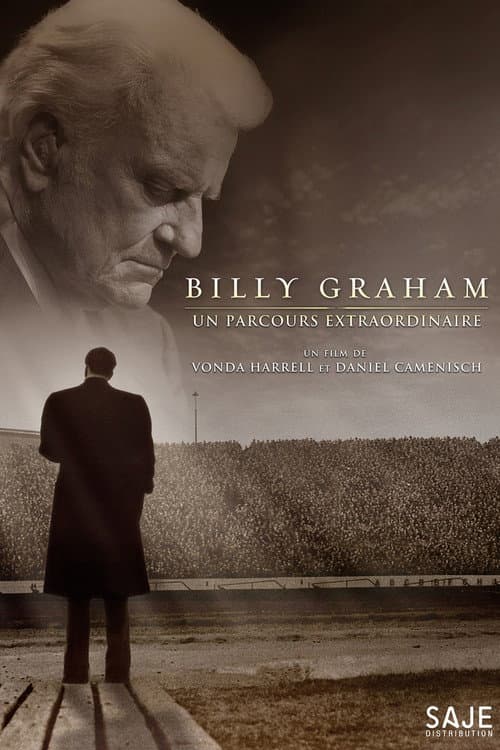 Affiche de Billy Graham : Un parcours extraordinaire