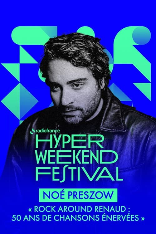 Affiche de Noé Preszow présente "Rock around Renaud : 50 ans de chansons énervées" - Hyper Weekend Festival 2025