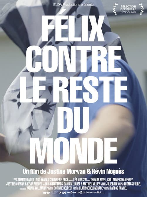 Affiche de Félix contre le reste du monde