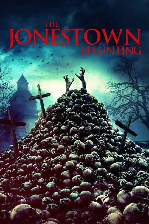 Affiche de The Jonestown Haunting