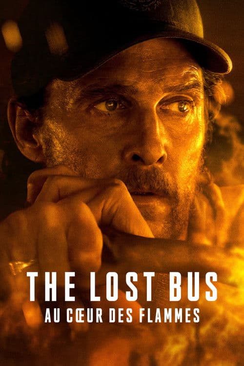 Affiche de The Lost Bus - Au cœur des flammes