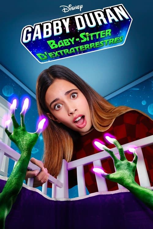 Affiche de Gabby Duran, Baby-Sitter d'Extraterrestres