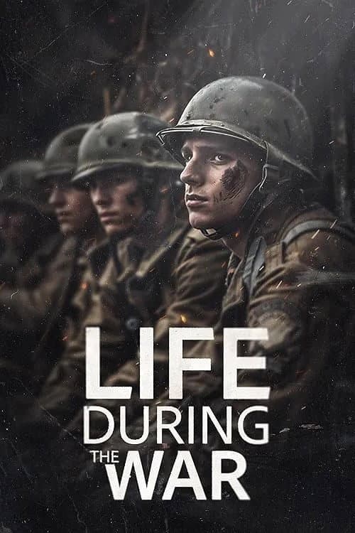 Affiche de Life During the War