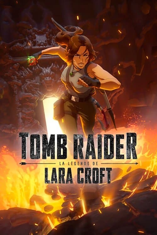 Affiche de Tomb Raider : La légende de Lara Croft