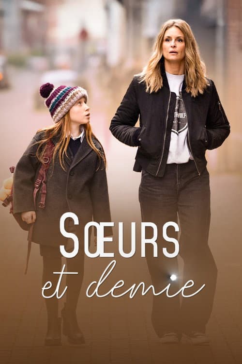 Affiche de Sœurs et demie