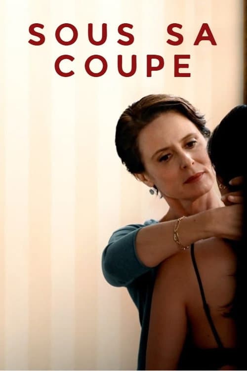Affiche de Sous sa coupe