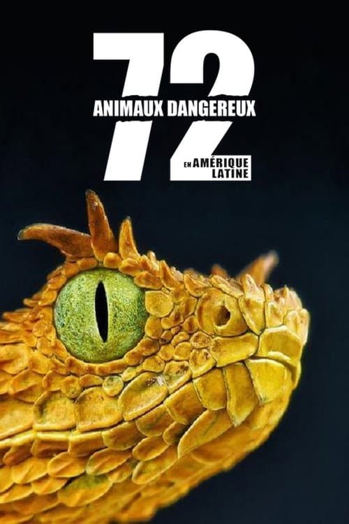Affiche de 72 animaux dangereux en Amérique latine