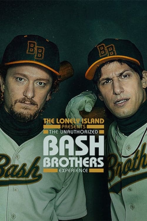 Affiche de The Lonely Island Presents: The Unauthorized Bash Brothers Experience