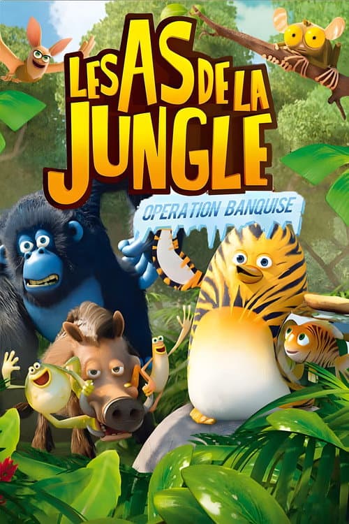 Affiche de Les As de la Jungle : Opération Banquise