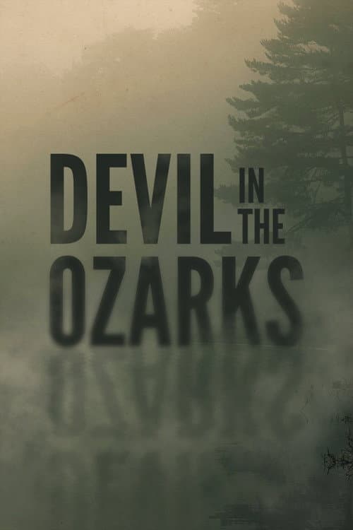 Affiche de Le diable des monts Ozarks